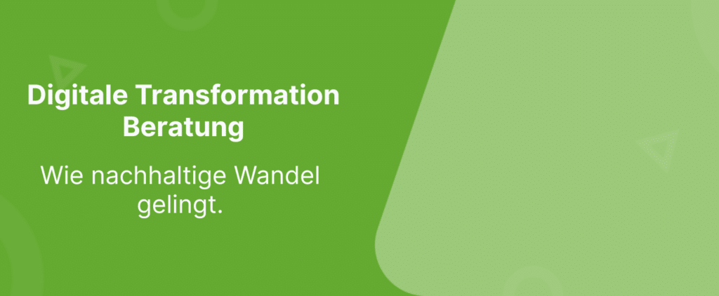 Beitragsbild: Digitale Transformation Beratung