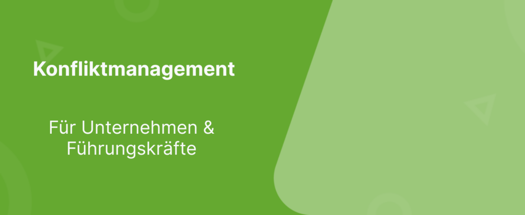 Beitragsbild zum Konfliktmanagement in Unternehmen